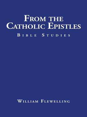 cover image of From the Catholic Epistles